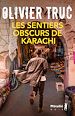 Télécharger le livre :  Les Sentiers obscurs de Karachi
