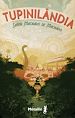 Télécharger le livre :  Tupinilândia