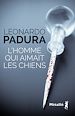 Télécharger le livre :  L'Homme qui aimait les chiens