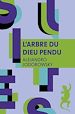 Télécharger le livre :  L'arbre du Dieu pendu