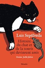 Télécharger le livre :  Histoire du chat et de la souris qui devinrent amis