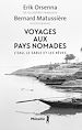 Télécharger le livre :  Voyages aux pays nomades : L'eau, le sable et les rêves