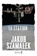 Télécharger le livre :  La Station