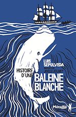 Télécharger le livre :  Histoire d'une baleine blanche