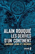 Télécharger le livre :  Les dérives d'un continent : L'Amérique latine et l'Occident