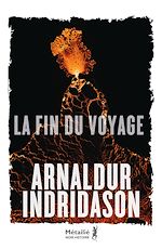Télécharger le livre :  La fin du voyage