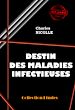 Télécharger le livre :  Destin des maladies infectieuses [édition intégrale revue et mise à jour]