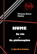Télécharger le livre :  Hume : sa vie, sa philosophie [édition intégrale revue et mise à jour]