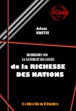 Télécharger le livre :  Recherche sur la nature et les causes de la Richesses des Nations