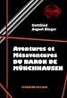 Télécharger le livre :  Aventures et mésaventures du Baron de Münchhausen [édition intégrale revue et mise à jour]