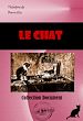 Télécharger le livre :  Le Chat [édition intégrale revue et mise à jour]