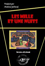 Télécharger le livre :  Les Mille et une Nuits [édition intégrale revue et mise à jour]