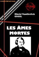 Télécharger le livre :  Les Âmes mortes [édition intégrale revue et mise à jour]