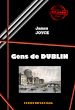Télécharger le livre :  Gens de Dublin [édition intégrale revue et mise à jour]