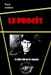 Télécharger le livre :  Le Procès [édition intégrale revue et mise à jour]