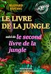 Télécharger le livre :  Le livre de la jungle, suivi de : Le second livre de la jungle — Textes complets et annotés, traduits de l'anglais par Louis Fabulet et Robert D'Humières [nouv. éd. entièrement revue et corrigée].