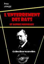 Télécharger le livre :  L'Enterrement des rats et autres nouvelles [édition intégrale revue et mise à jour]