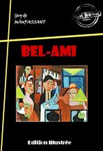 Télécharger le livre :  Bel-Ami (avec illustrations) [édition intégrale revue et mise à jour]