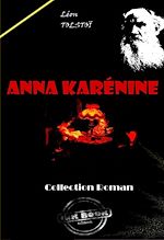 Télécharger le livre :  Anna Karénine [édition intégrale revue et mise à jour]