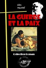 Télécharger le livre :  La guerre et la paix [édition intégrale revue et mise à jour]
