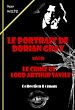 Télécharger le livre :  Le portrait de Dorian Gray (suivi de Le crime de Lord Arthur Savile) [édition intégrale revue et mise à jour]
