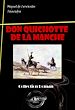 Télécharger le livre :  L'Ingénieux Hidalgo Don Quichotte de la Manche [édition intégrale revue et mise à jour]