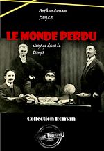 Télécharger le livre :  Le Monde perdu [édition intégrale revue et mise à jour]