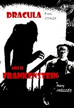 Télécharger le livre :  Dracula (suivi de Frankenstein) [édition intégrale revue et mise à jour]