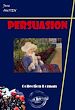 Télécharger le livre :  Persuasion [édition intégrale revue et mise à jour]