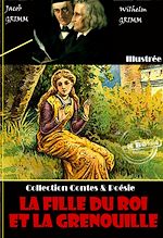 Télécharger le livre :  La Fille du Roi et la grenouille