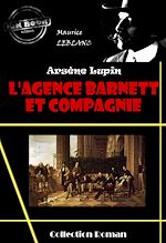 Télécharger le livre :  L'Agence Barnett et compagnie [édition intégrale revue et mise à jour]
