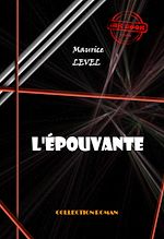 Télécharger le livre :  L'Epouvante [édition intégrale revue et mise à jour]