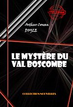 Télécharger le livre :  Le mystère du val Boscombe [édition intégrale illustrée, revue et mise à jour]