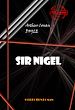 Télécharger le livre :  Sir Nigel [édition intégrale revue et mise à jour]