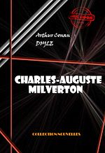 Télécharger le livre :  Charles-Auguste Milverton [édition intégrale illustrée, revue et mise à jour]