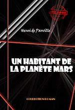 Télécharger le livre :  Un habitant de la planète Mars [édition intégrale revue et mise à jour]