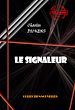 Télécharger le livre :  Le signaleur [édition intégrale revue et mise à jour]