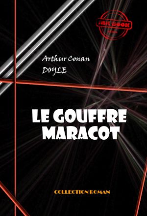 Téléchargez le livre :  Le gouffre Maracot ou le monde perdu sous la mer [édition intégrale revue et mise à jour]