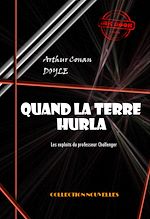 Download this eBook Quand la terre hurla [édition intégrale revue et mise à jour]