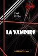 Télécharger le livre :  La vampire [édition intégrale revue et mise à jour]