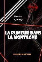 Télécharger le livre :  La rumeur dans la montagne [édition intégrale revue et mise à jour]