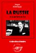 Télécharger le livre :  La Russie et la barrière de l'Est [édition intégrale revue et mise à jour]