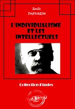 Télécharger le livre :  L'individualisme et les intellectuels [édition intégrale revue et mise à jour]