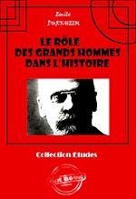 Télécharger le livre :  Le rôle des grands hommes dans l'histoire [édition intégrale revue et mise à jour]