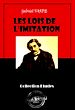 Télécharger le livre :  Les lois de l'imitation [édition intégrale revue et mise à jour]