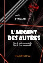 Télécharger le livre :  L'Argent des autres - T1. Les hommes de pailles & T2. Pêche en eau trouble [édition intégrale revue et mise à jour]