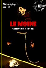Télécharger le livre :  Le moine [édition intégrale revue et mise à jour]