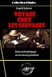 Télécharger le livre :  Voyage chez les sauvages - essai anthropologique sur les sciences primitives [édition intégrale revue et mise à jour]
