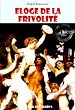 Télécharger le livre :  Eloge de la frivolité