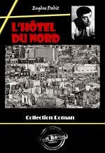 Télécharger le livre :  L'Hôtel du Nord [édition intégrale revue et mise à jour]